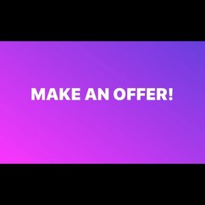 feel free to make offers!